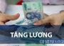 6 thay đổi về lương, BHXH và BHYT từ ngày 01/07/2018
